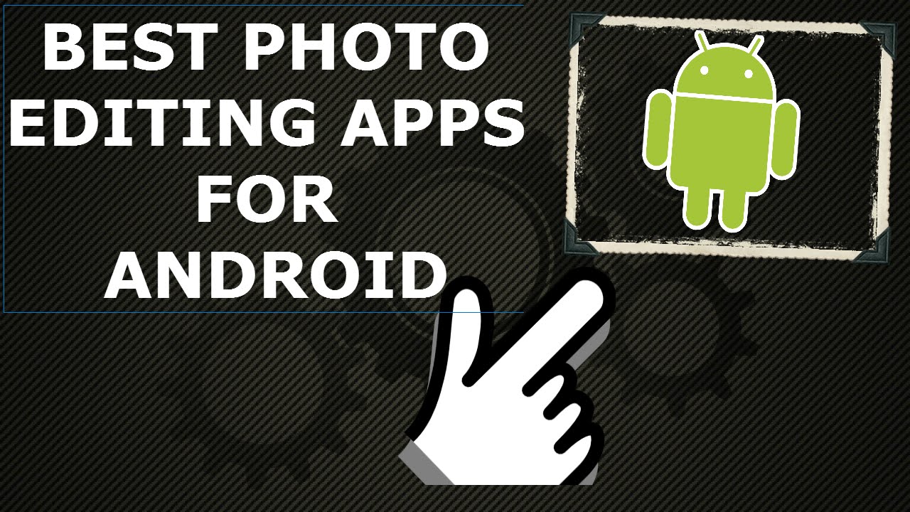 How To Edit Photos On Android 2016 Free Photo Editors YouTube How To Edit Photos On Android 2016 Free Photo Editors YouTube