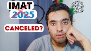 IMAT 2025 Update | Is it true no more IMAT exam? IMAT 2025 exam