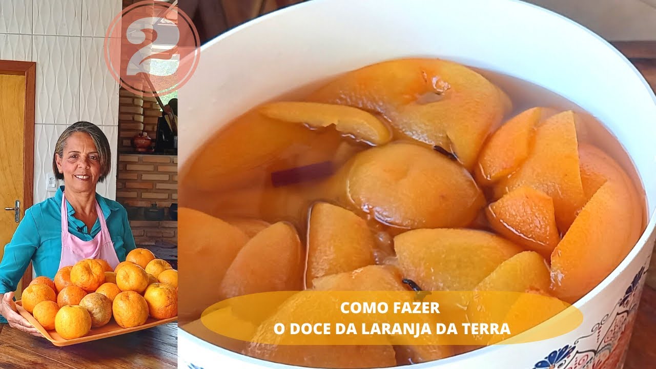 COMO FAZER DOCE DA LARANJA DA TERRA EM CALDA! SÚPER TRADICIONAL E DELICIOSO!! #02