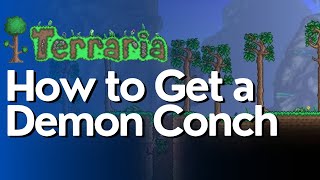 How to Get a Demon Conch in Terraria