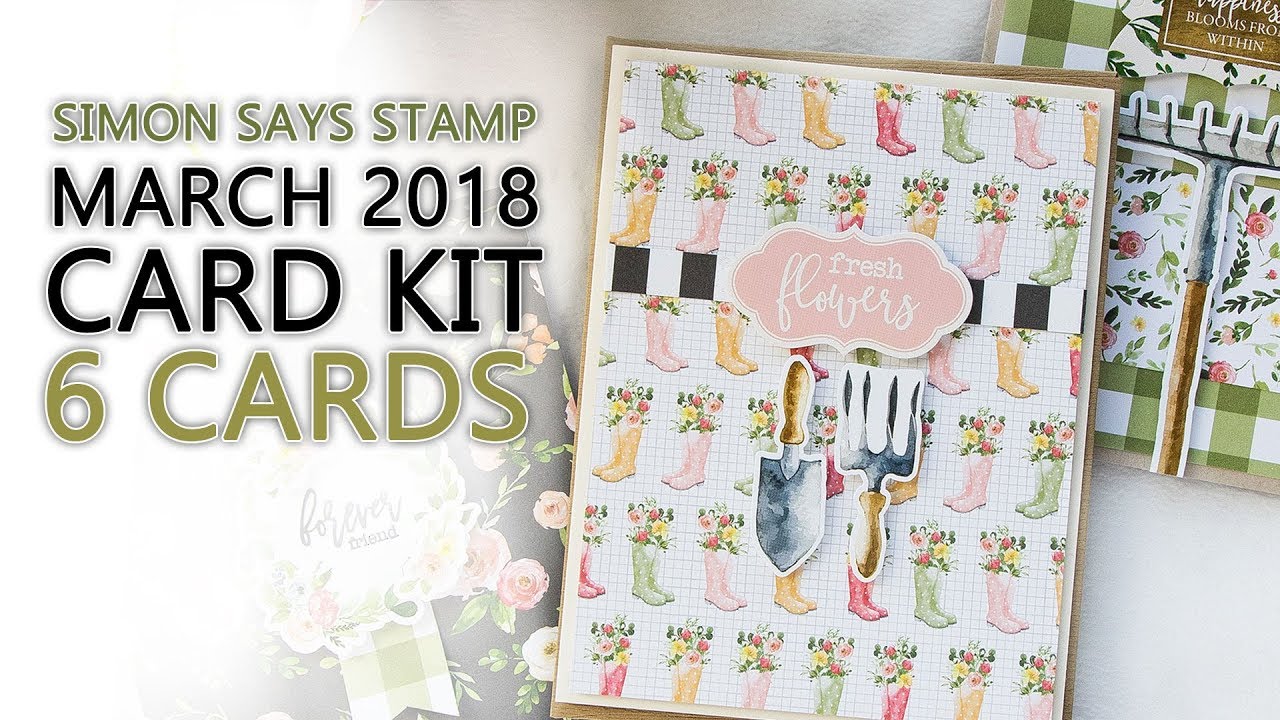 Simon Says Stamp March 2018 Card Kit - 6 Cards