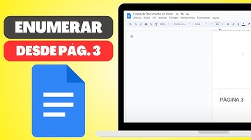 Cómo ENUMERAR Páginas en Google Docs desde la Pagina 3 | Tutorial
