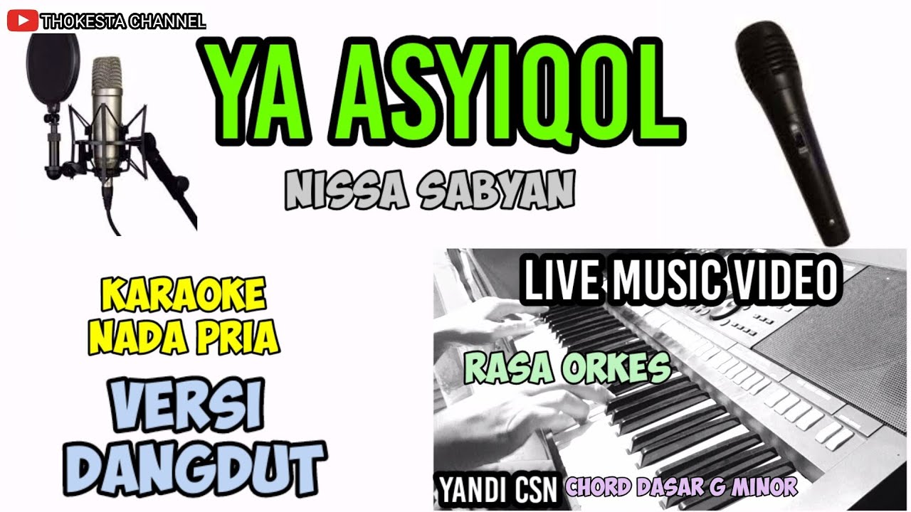 YA ASYIQOL KARAOKE NADA PRIA VERSI DANGDUT