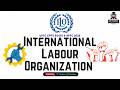 Class 3 | UPSC EPFO EO/AO & APFC 2026 | International Labour Organization
