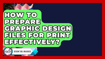 How To Prepare Graphic Design Files For Print Effectively? - Design Tool Unlocked