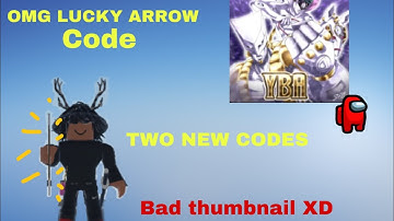 [YBA] lucky arrow code experience