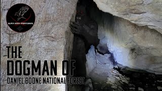 THE DOGMAN OF DANIEL BOONE NATIONAL FOREST