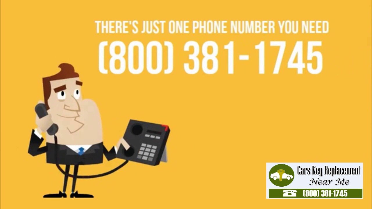 Cars Key Replacement Near Me (800) 381-1745