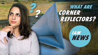 What Are Corner Reflectors? (IAM News Episode 14)