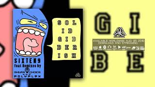 Sixten9 - Solid Gibberish (Polyplex Remix)