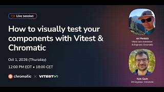 How to visual test your components with Vitest & Chromatic Update