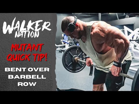 Nick Walker | MUTANT QUICK TIP! | BENT OVER BARBELL ROW!