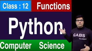 Python Function Class 12 | Computer Science Class 12 | Functions Class 12 Computer Science Playlist