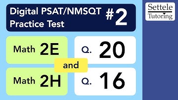Digital PSAT 2, Math Module 2H, Question 16 (numeracy)