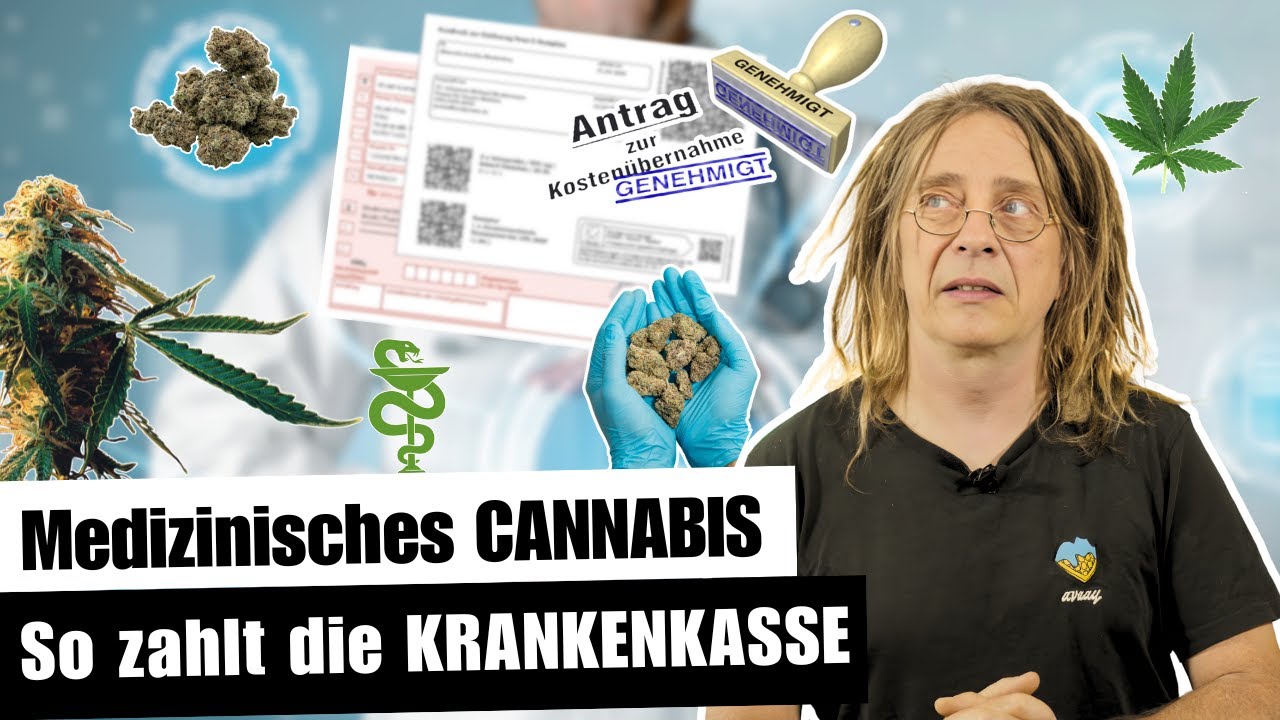 Der lange Weg zur KOSTENÜBERNAHME von medizinischem CANNABIS