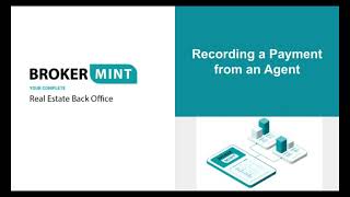 Recording a payment from an agent