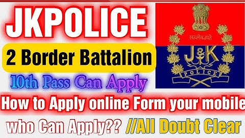 How To Apply JKPOLICE Border Battalion Online from your Mobile//JKPolice Ke liye form Kesa Apply kra