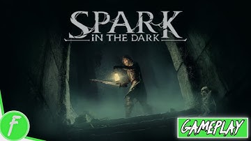 Spark In The Dark Gameplay HD (PC) | NO COMMENTARY