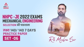 NHPC JE  2022 | Mechanical Engineering | 7 Days Practice Paper #6 by Rk sir