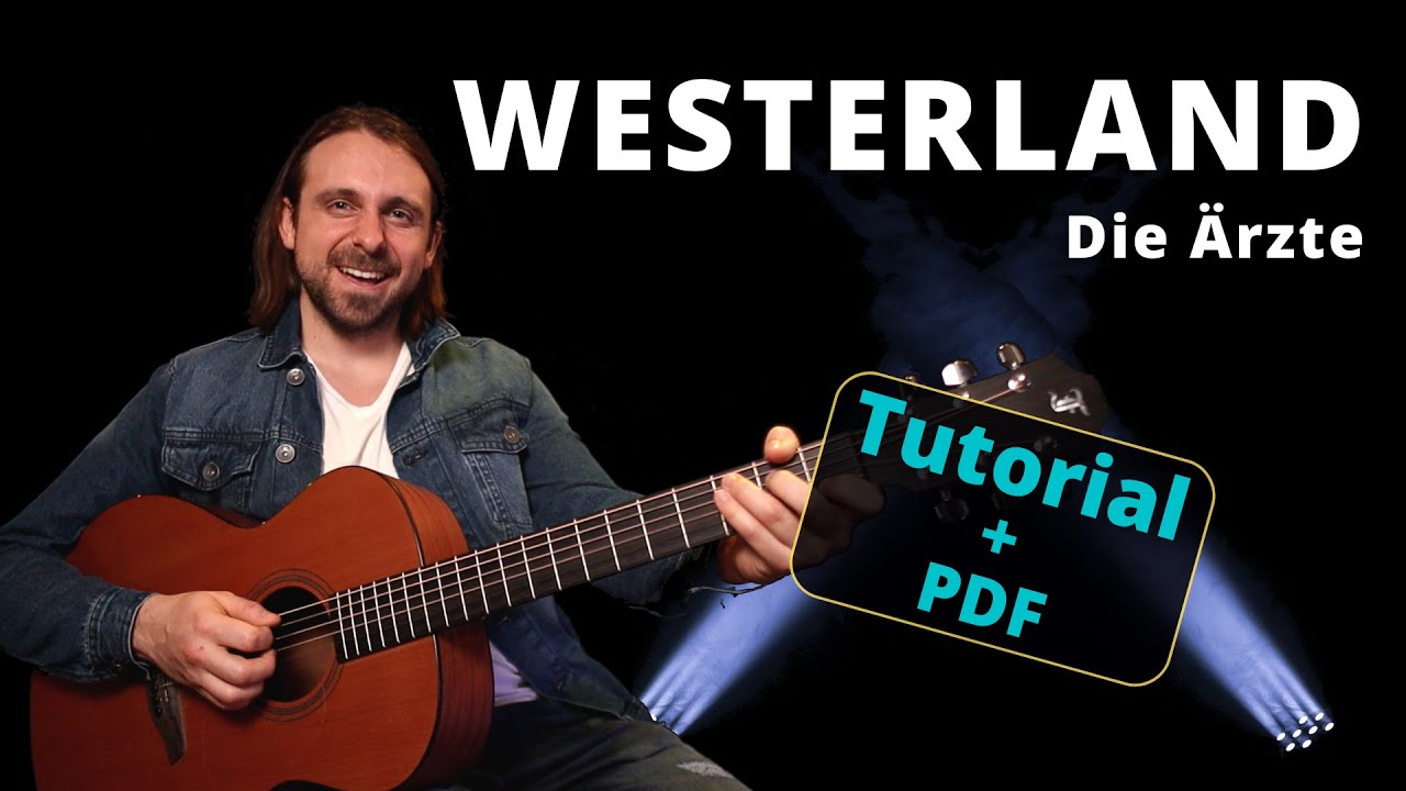 Westerland - Die Ärzte | Akustik Gitarre Tutorial