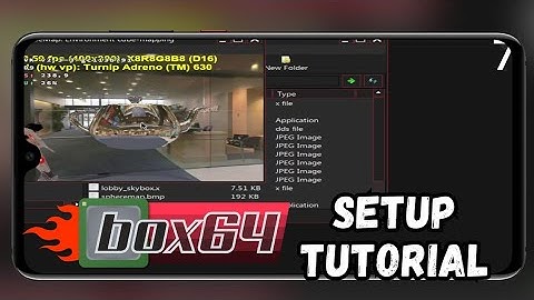 [Tutorial] Box64 / Box64Droid by Ilya (Play Windows Games on your Android!) Setup Installation Guide