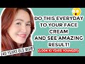 Do This Everyday When You Apply Your FACE CREAM And Look 10 Years Younger | Jackie Moko