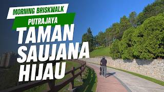 TAMAN SAUJANA HIJAU PUTRAJAYA
