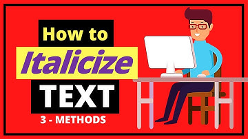 How to Italicize In Google Docs - Three Methods to Italics Text