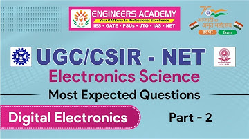 Digital Electronics CSIR UGC NET 2022 Expected Question | Electronic Science | Part-2