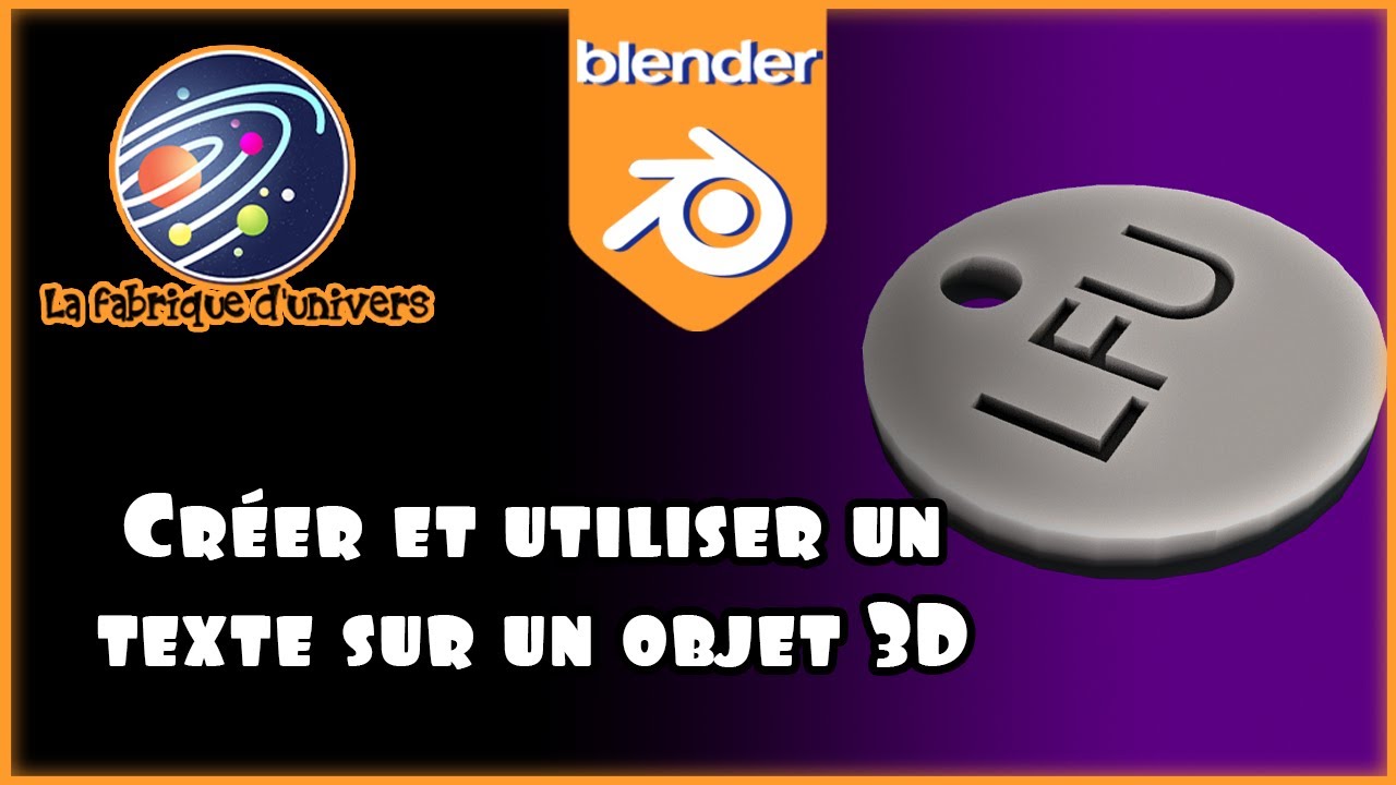 Tuto Blender FR n°21  : Créer et utiliser un texte sur un objet 3D #blendertutorial