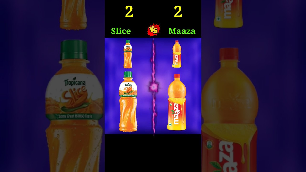 Slice VS Maaza || 