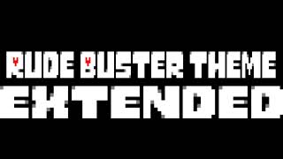 Rude Buster Theme (Extended) | 🔥JezBacker🔥