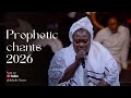 PROPHETIC CHANT 2026 WITH ADEBOLA ONESI MAAMA BEE PROPHETIC CHANT 2026 WITH ADEBOLA ONESI MAAMA BEE
