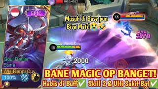 BANE MAGE IS BACK META! AFTER BUFFED OP VERY DAMAGE! BUILD BANE WORST 2025 - MLBB