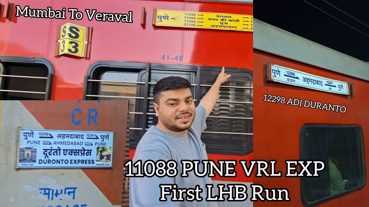 Train Journey Mumbai To Veraval. 11088 Pune Veraval 1st LHB Run.🎊 