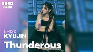 [SERO CAM🎥] KYUJIN (규진) | NMIXX (엔믹스) - Thunderous (원곡:Stray Kids) | KCON 2022 Premiere in Seoul