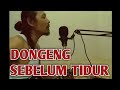Download Lagu Iwan Fals - Dongeng Sebelum Tidur (lirik) cover