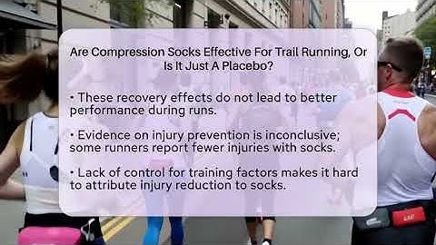 Are Compression Socks Effective For Trail Running, Or Is It Just A Placebo? - Running Beyond Limits