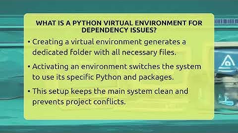 What Is A Python Virtual Environment For Dependency Issues? - Python Code School