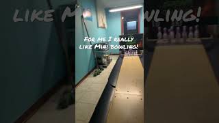 It’s Mini bowling!!!