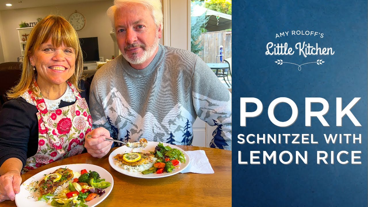 How To Make Pork Schnitzel with Lemon Rice | Amy Roloff's Little ...