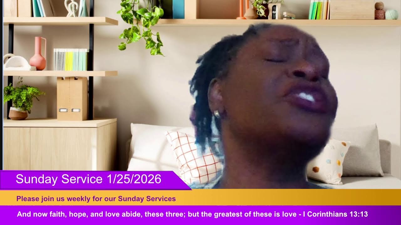 Love United Ministries Sunday Worship Service