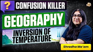 Temperature Inversion Explained | Quick Revision Physical Geography | UPSC Prelims 2026