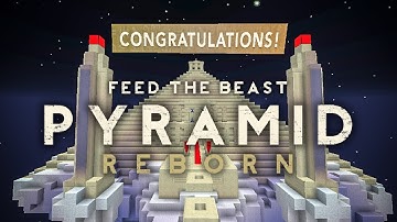 FTB Pyramid Reborn 3.0 Completed + ClayBedrock