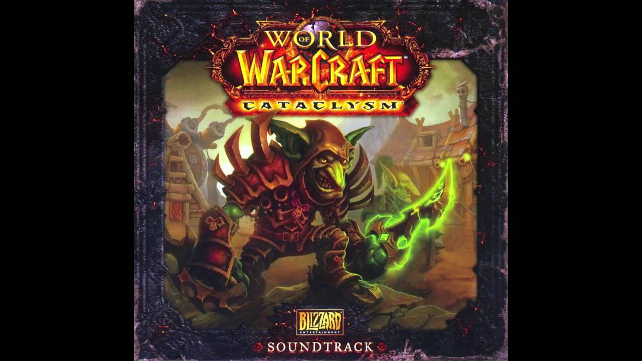 World of Warcraft: Cataclysm - Dominion of the Stonemother (PC OST)