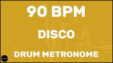 Disco | Drum Metronome Loop | 90 BPM
