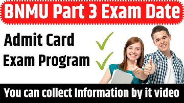 bnmu part 3 exam kab hoga, bnmu, bnmu part 3 exam date 2021, Bnmu part 3 exam Date