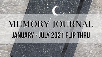 Memory Journal | January - July Flip Through | #archerandolive #memorykeeping
