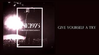 The 1975 - Give Yourself a Try (Official Acapella)