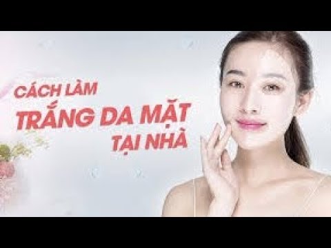 12 cách làm trắng da mặt tại nhà đơn giản, hiệu quả/bichnga